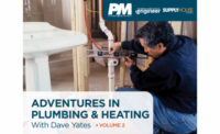 Adventures in Plumbing & Heating Volume 2